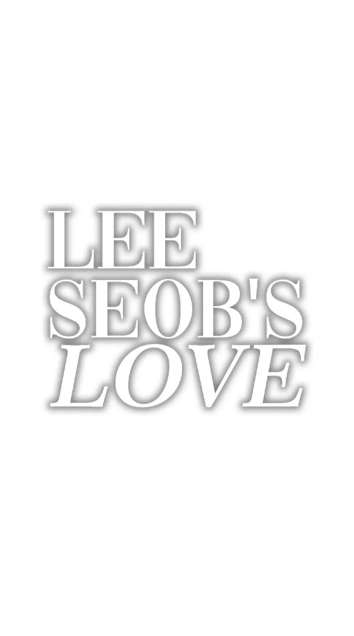 Lee Seob’s love chapter 110 page 47
