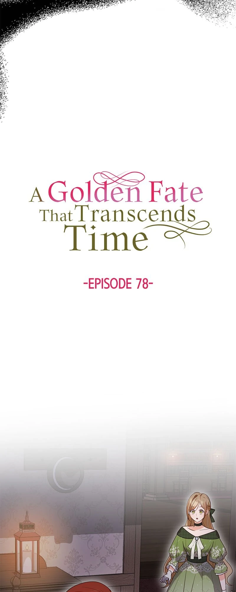 A Golden Fate That Transcends Time chapter 78 page 3