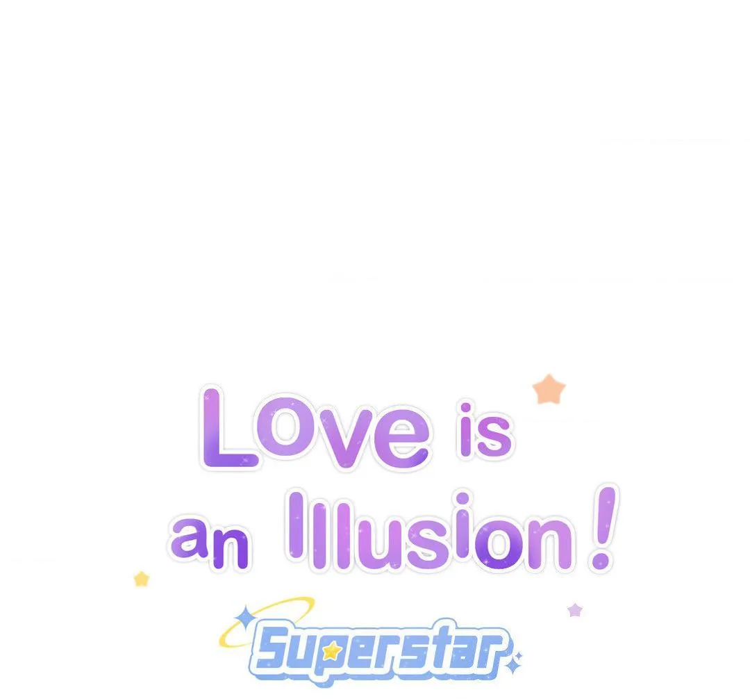 Love is an Illusion! – Superstar chapter 10 page 1
