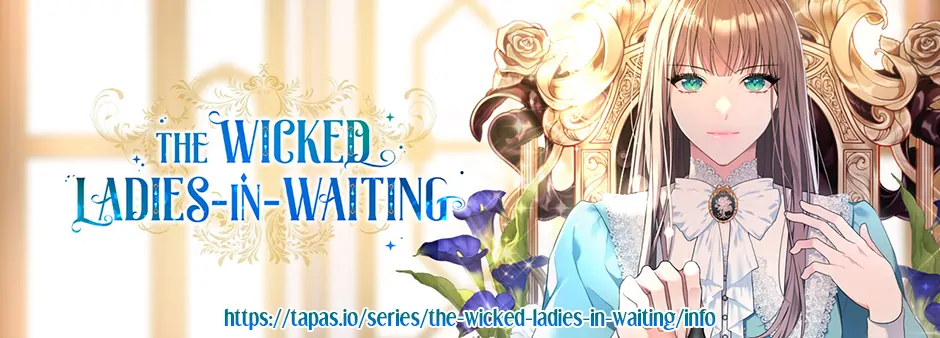 The Wicked Ladies in Waiting chapter 40 page 80
