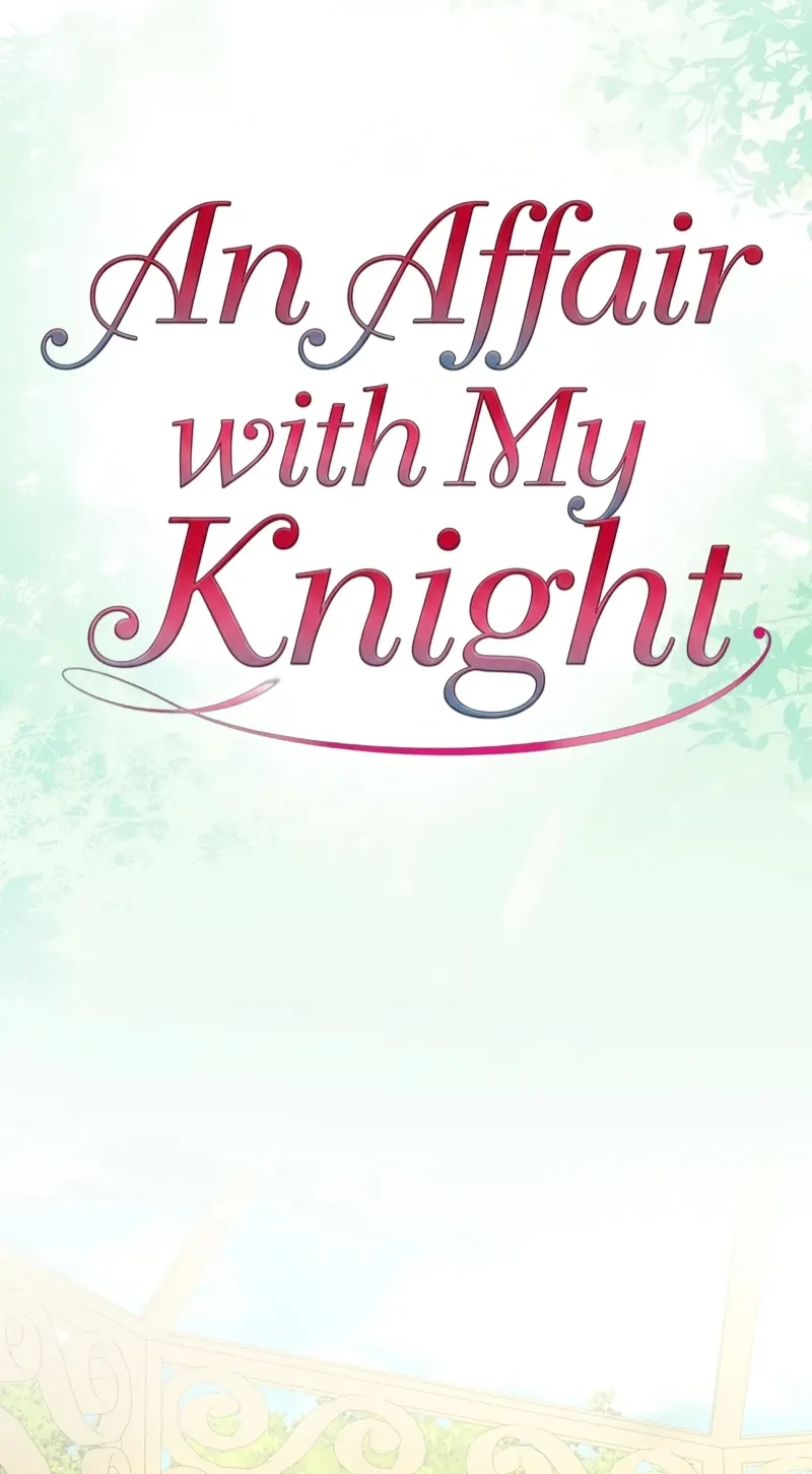 An Affair with My Knight chapter 35 page 4