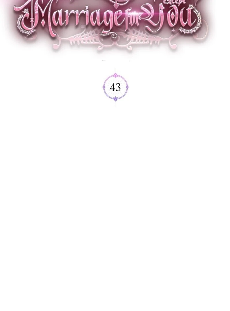 Villain, I’ll Do Everything Except Marriage for You! chapter 43 page 3