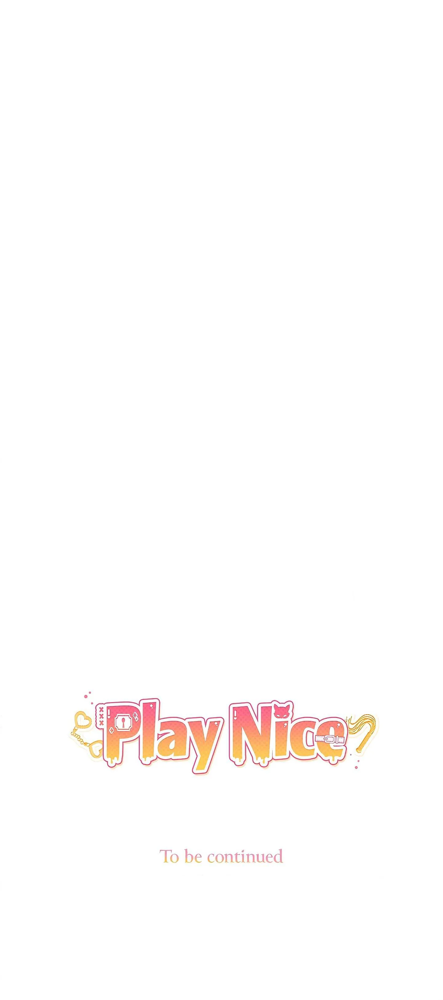 Play Nice (Uncensored) chapter 11 page 20