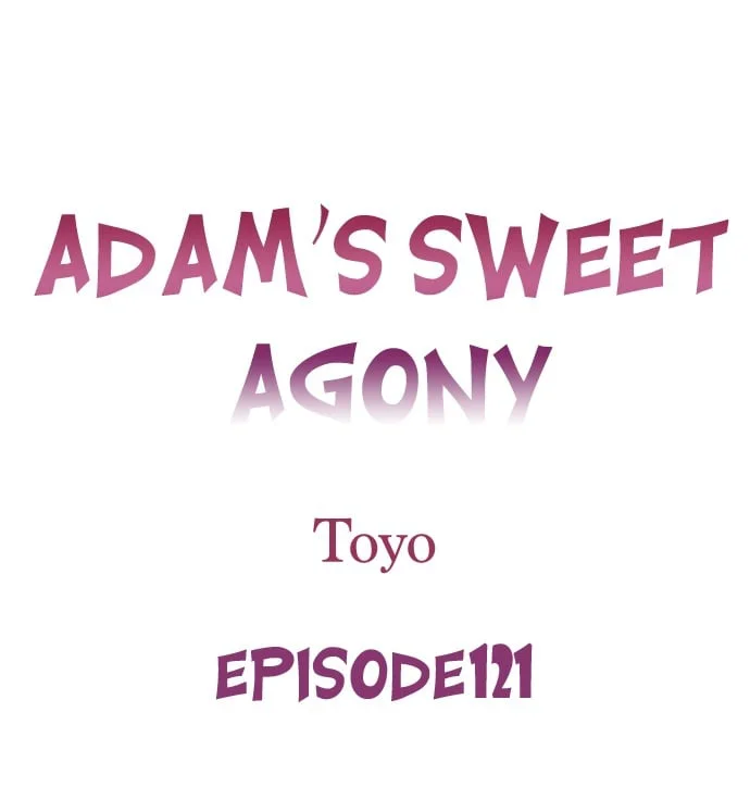 Adam’s Sweet Agony chapter 121 page 1