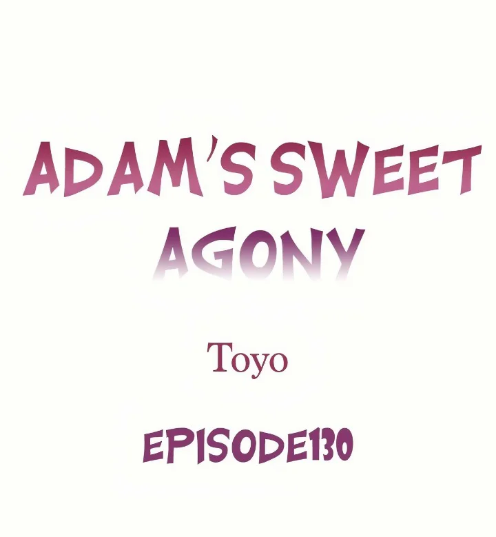 Adam’s Sweet Agony chapter 130 page 1