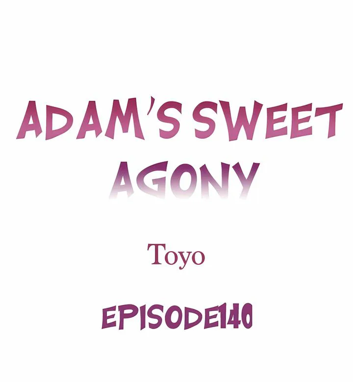 Adam’s Sweet Agony chapter 140 page 1